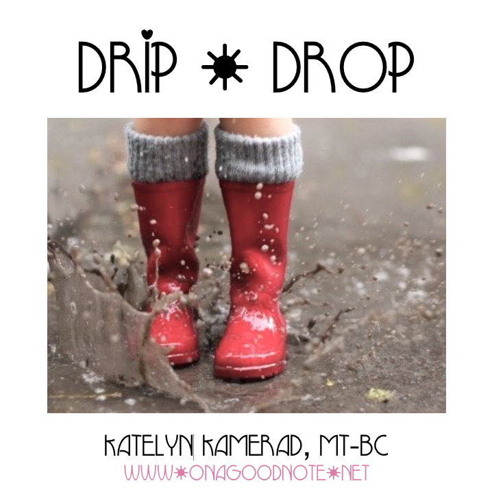 New Song for Spring: Drip, Drop